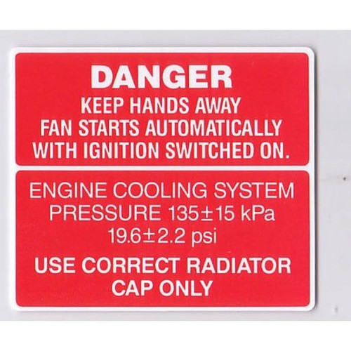 RSP Decal Fan Warning Radiator Cap Pressure Commodore VN Series 2 VG-VS V6 Engin