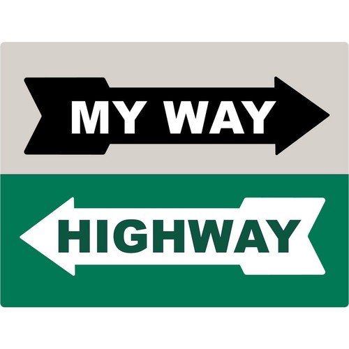GearUp Metal Sign - My Way or Highway Auto
