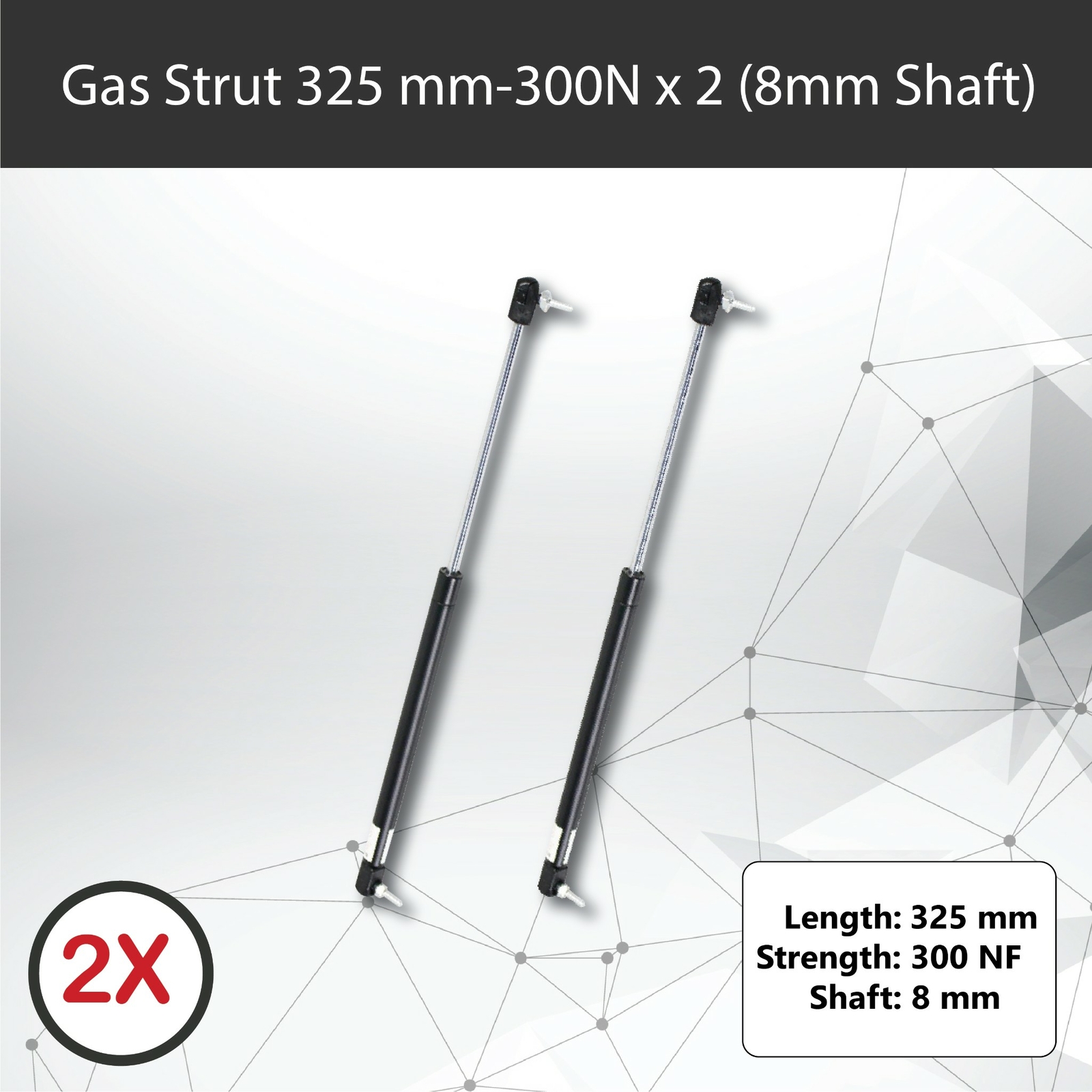 Gas Strut 325mm 300N x2 8mm Shaft 110mm Stroke 18mm Cylinder Caravan Toolbox