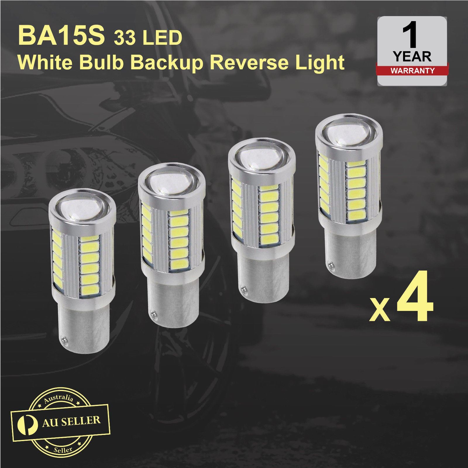 4 LED White BA15S P21W 1156 Backup Reverse Light Bulb 33SMD 12V 800LM 6500K 6.6w