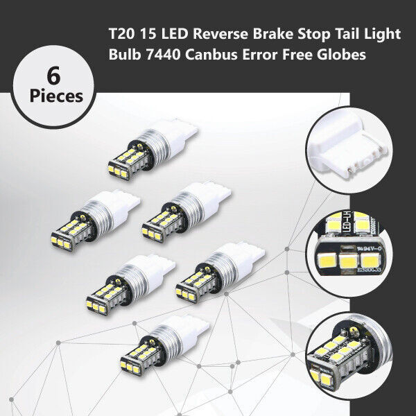 6x T20 7440 15 Canbus Error Free White Reverse Tail Light Bulbs 12V 800lumens