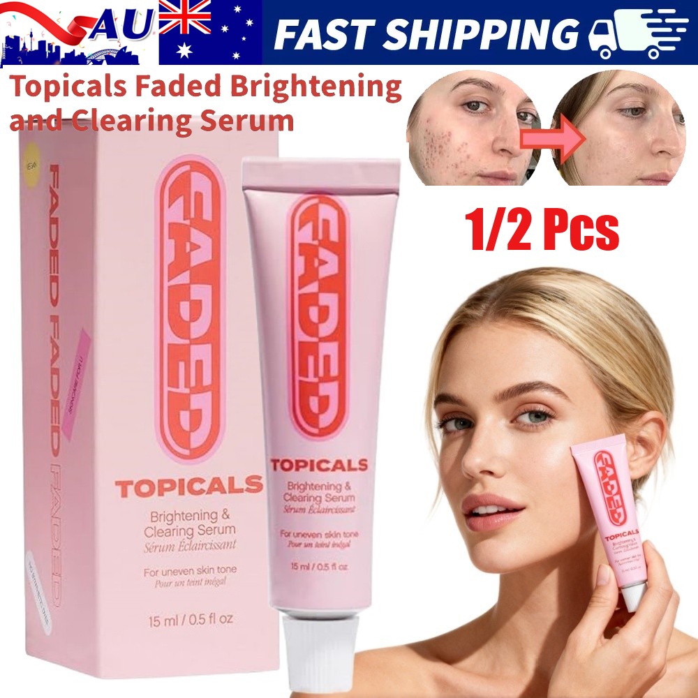 Topicals Faded Brightening Clearing Serum 2PCS Dark Spots Uneven Skin Tone Cream