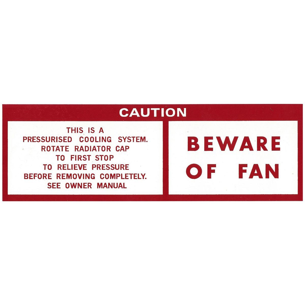 RSP Decal 'Beware Of Fan' Holden HQ-HX Torana LH - BD1040 Auto