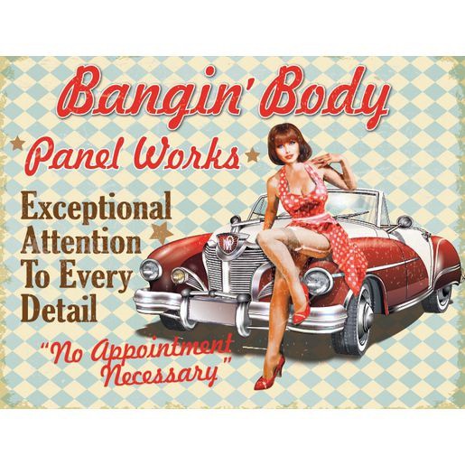GearUp Metal Sign - Bangin' Body Panel Works Auto